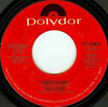 Load image into Gallery viewer, Roy Ayers : You Came In To My Life / Freaky Deaky (7", Single)