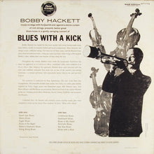 Load image into Gallery viewer, Bobby Hackett : Blues With A Kick (LP, Album)