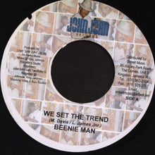 Load image into Gallery viewer, Beenie Man : We Set The Trend (7")