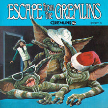 Load image into Gallery viewer, Steven Spielberg Presents : Gremlins™ - Story 3 - Escape From The Gremlins (7")