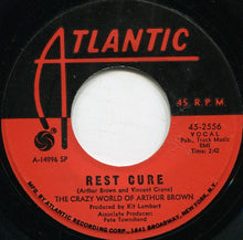 Load image into Gallery viewer, The Crazy World Of Arthur Brown : Fire / Rest Cure (7", Spe)