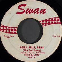 Load image into Gallery viewer, Billy &amp; Lillie : Bells, Bells, Bells (The Bell Song) (7", Single)