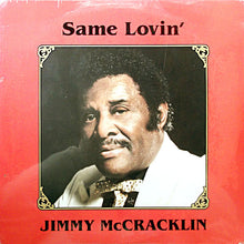 Load image into Gallery viewer, Jimmy McCracklin : Same Lovin&#39; (LP, Album)