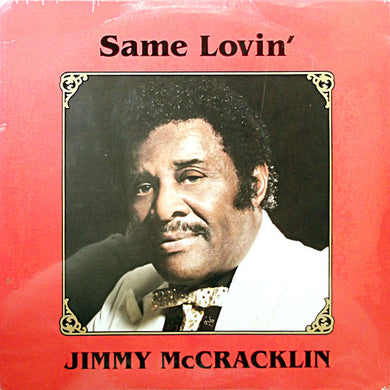 Jimmy McCracklin : Same Lovin' (LP, Album)