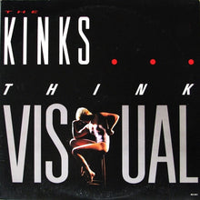 Load image into Gallery viewer, The Kinks : Think Visual (LP, Album, Glo)
