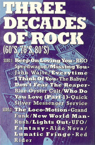 Various : 3 Decades Of Rock (60's, 70's, 80's) (Cass, Comp)