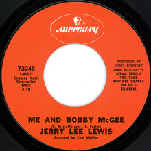 Load image into Gallery viewer, Jerry Lee Lewis : Me And Bobby McGee (7", Single)