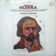 Load image into Gallery viewer, Mikhail Ivanovich Glinka / Evgeni Svetlanov, Russian State Symphony Orchestra : Music Of Glinka: Jota Aragonesa, Summer Night In Madrid, Kamarinskaya, Valse-Fantaisie, Chernomor's March &amp; Oriental Dances From "Russian And Ludmila" (LP)