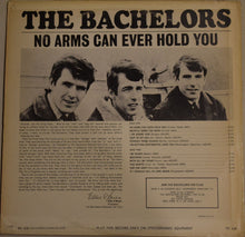 Load image into Gallery viewer, The Bachelors : No Arms Can Ever Hold You (LP, Album)