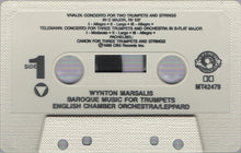 Load image into Gallery viewer, Wynton Marsalis, Antonio Vivaldi, Georg Philipp Telemann, Johann Pachelbel, Michael Haydn, Heinrich Ignaz Franz Biber, English Chamber Orchestra, Raymond Leppard : Baroque Music For Trumpets (Cass, Album, Dig)