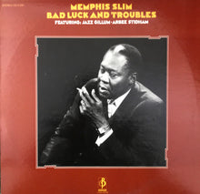 Load image into Gallery viewer, Memphis Slim : Bad Luck And Troubles (2xLP, Comp, RE)