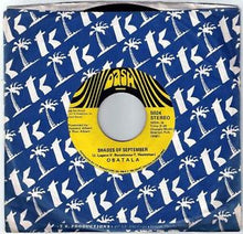 Load image into Gallery viewer, Obatala : I'll Remember April / Shades Of September (7")