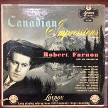 Load image into Gallery viewer, Robert Farnon And His Orchestra : Canadian Impressions (LP, Album)