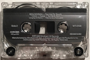 Ben Sidran : Too Hot To Touch (Cass, Album, Chr)