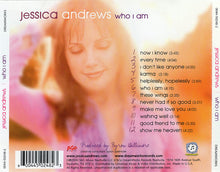 Load image into Gallery viewer, Jessica Andrews : Who I Am (CD, Album)