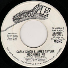 Load image into Gallery viewer, Carly Simon &amp; James Taylor (2) : Mockingbird (7", Promo)