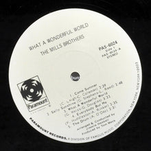 Load image into Gallery viewer, The Mills Brothers : What A Wonderful World (LP, Album)