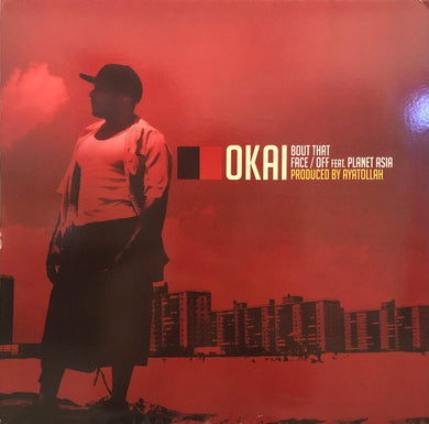 Okai : Bout That / Face/Off (12