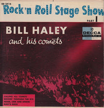 Load image into Gallery viewer, Bill Haley And His Comets : Rock 'N' Roll Stage Show (Part 1) (7", EP)