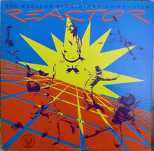 Load image into Gallery viewer, The Nuclear Regulatory Commission : Reactor (LP, Album)