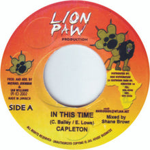 Load image into Gallery viewer, Capleton : In This Time (7")