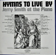 Load image into Gallery viewer, Jerry Smith (4) : Hymns To Live By (LP, Album)