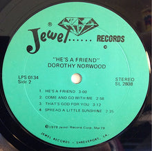 Load image into Gallery viewer, Dorothy Norwood : He&#39;s A Friend (LP, Album)