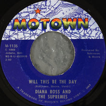 Load image into Gallery viewer, The Supremes : Love Child / Will This Be The Day (7&quot;, Single, Ame)