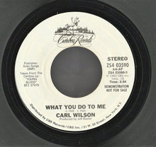 Load image into Gallery viewer, Carl Wilson : What You Do To Me (7", Promo)