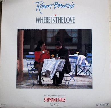 Robert Brookins : Where Is The Love (12