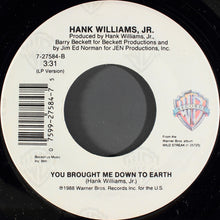 Load image into Gallery viewer, Hank Williams Jr. : There's A Tear In My Beer (7", Single)
