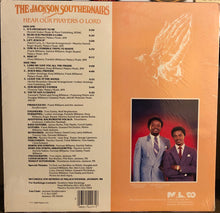 Load image into Gallery viewer, The Jackson Southernaires : Hear Our Prayers O Lord (LP, Album)