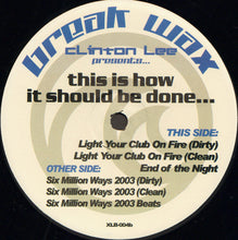 Load image into Gallery viewer, Clinton Lee (2) : This Is How It Should Be Done... (12&quot;)