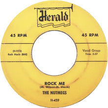 Load image into Gallery viewer, The Nutmegs : Ship Of Love / Rock Me (7&quot;, Single)