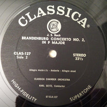 Load image into Gallery viewer, Johann Sebastian Bach, Classica Chamber Orchestra, Karl Seitz : Brandenburg Concertos No. 1 In F Major, No. 2 In F Major (LP)