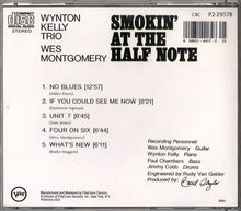 Load image into Gallery viewer, Wynton Kelly Trio - Wes Montgomery : Smokin' At The Half Note (CD, Album, Club, RE)