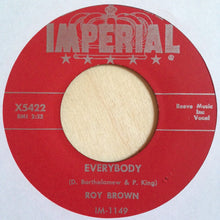 Load image into Gallery viewer, Roy Brown : Saturday Night / Everybody (7&quot;)