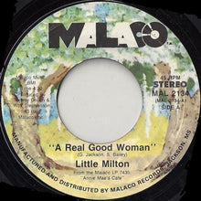 Load image into Gallery viewer, Little Milton : A Real Good Woman (7&quot;, Styrene)
