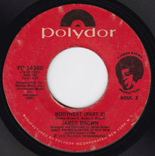 Load image into Gallery viewer, James Brown : Bodyheat (7&quot;, Single, Styrene, Ric)