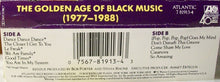 Load image into Gallery viewer, Various : The Golden Age Of Black Music (1977-1988) (Cass, Comp, RE)