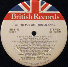 Load image into Gallery viewer, Queen Anne And The Pearly Kings, London Bobby, Maurice Bolyer (2) : At The Pub (LP)