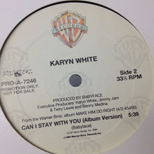 Load image into Gallery viewer, Karyn White : Can I Stay With You (12&quot;, Promo)