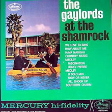 Load image into Gallery viewer, The Gaylords : At The Shamrock (LP, Mono)