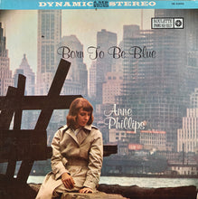 Load image into Gallery viewer, Anne Phillips : Born To Be Blue (LP, Album)