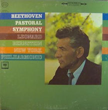 Load image into Gallery viewer, Ludwig van Beethoven - Leonard Bernstein, The New York Philharmonic Orchestra : Pastoral Symphony (Symphony No. 6 In F Major, Op. 68) (LP)