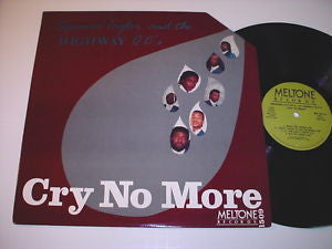 Spencer Taylor And The Highway QC's : Cry No More (LP, Album)