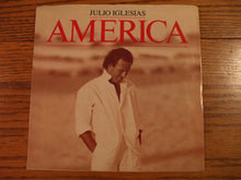 Load image into Gallery viewer, Julio Iglesias : America (7", Promo)