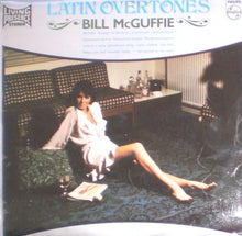 Load image into Gallery viewer, Bill McGuffie : Latin Overtones (LP, Album)