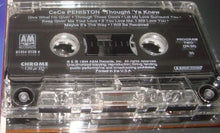Load image into Gallery viewer, Ce Ce Peniston : Thought &#39;Ya Knew (Cass, Album)