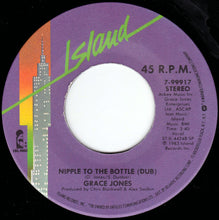 Load image into Gallery viewer, Grace Jones : Cry Now, Laugh Later / Nipple To The Bottle (Dub) (7&quot;, Single)